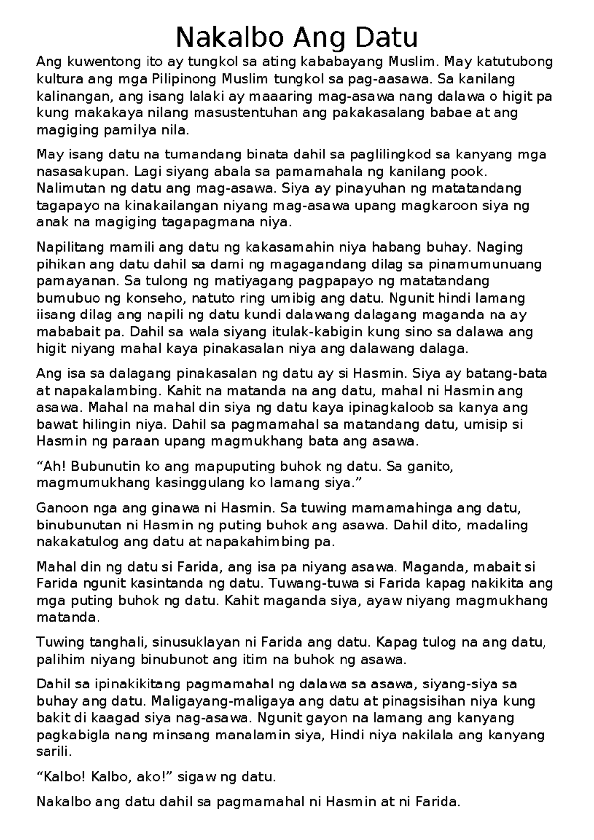 Nakalbo Ang Datu: Isang Kuwentong-Muslim na Dapat Malaman - Studocu