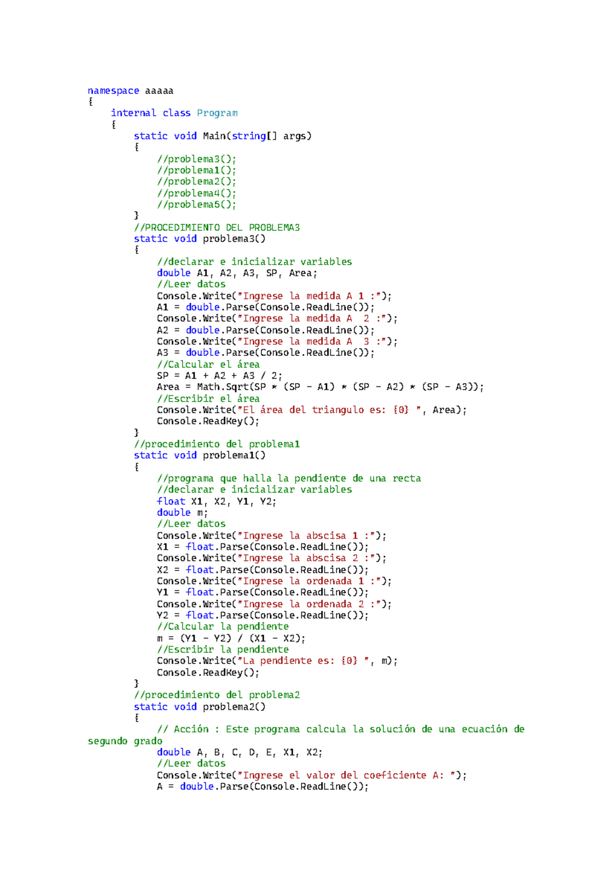 Tarea DE Logaritmia - ad.fers;'dds - namespace aaaaa { internal class ...