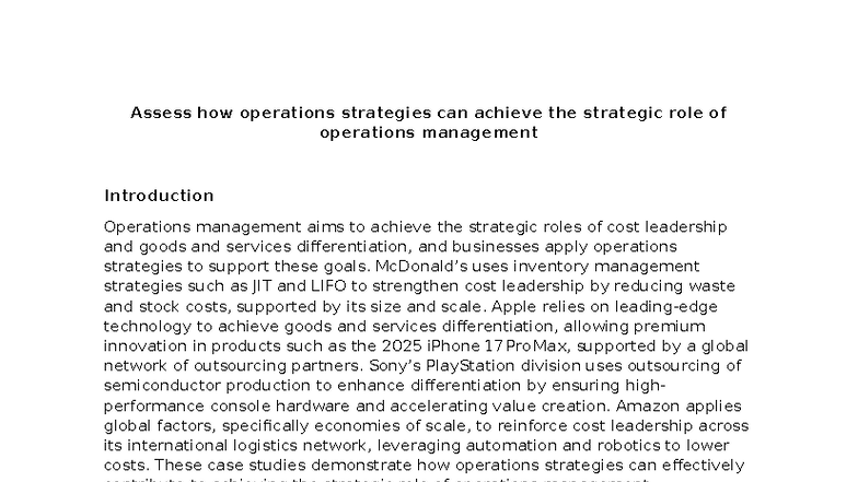 Assess how operations strategies can achieve the strategic role of ...