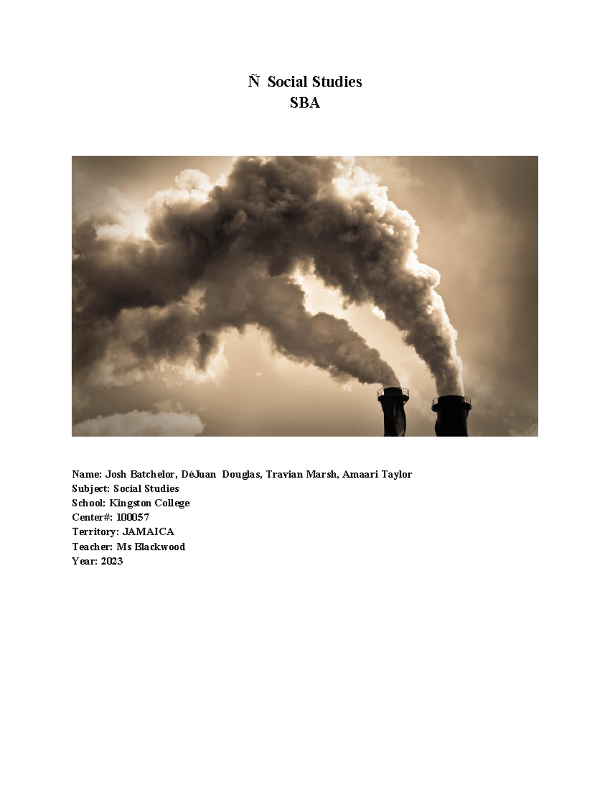 Social Studies SBA 2023-24: Air Pollution Impact in Braeton - Studocu