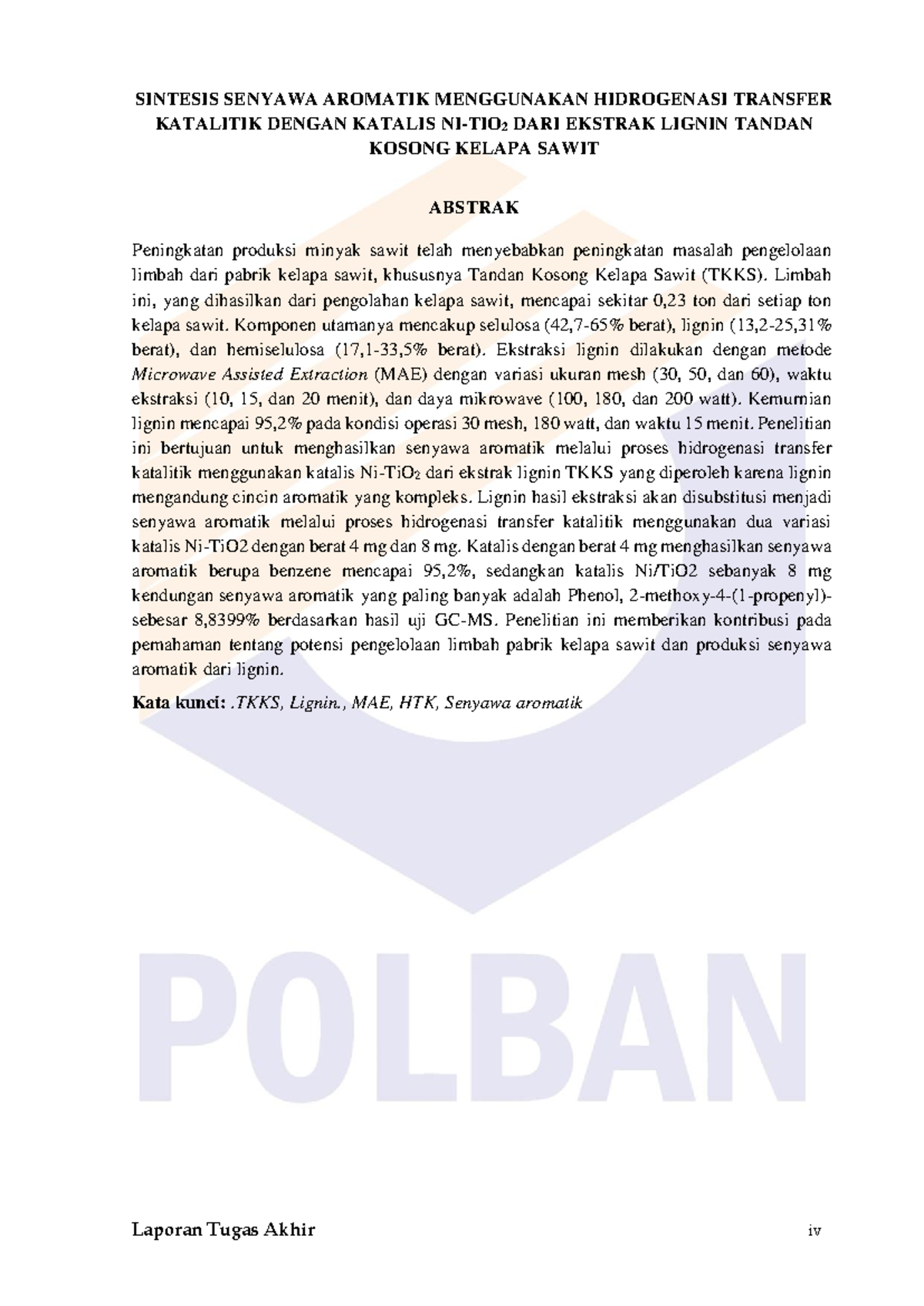 Sintesis Senyawa Aromatik dari Lignin TKKS dengan Ni-TiO2: Laporan ...