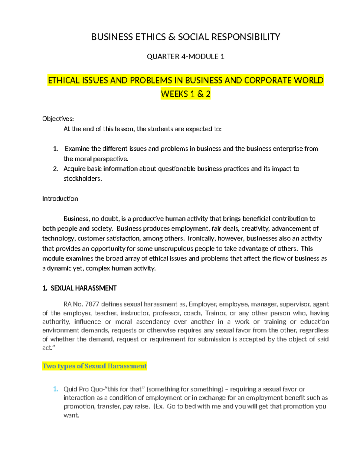 BUSINESS ETHICS & SOCIAL RESPONSIBILITY Q1: Ethical Issues in Business ...