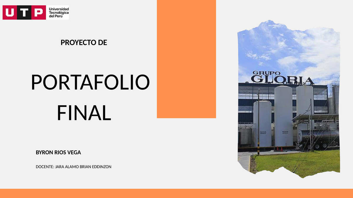 Portafoliofinal Presentacion - PROYECTO DE PORTAFOLIO FINAL BYRON RIOS ...