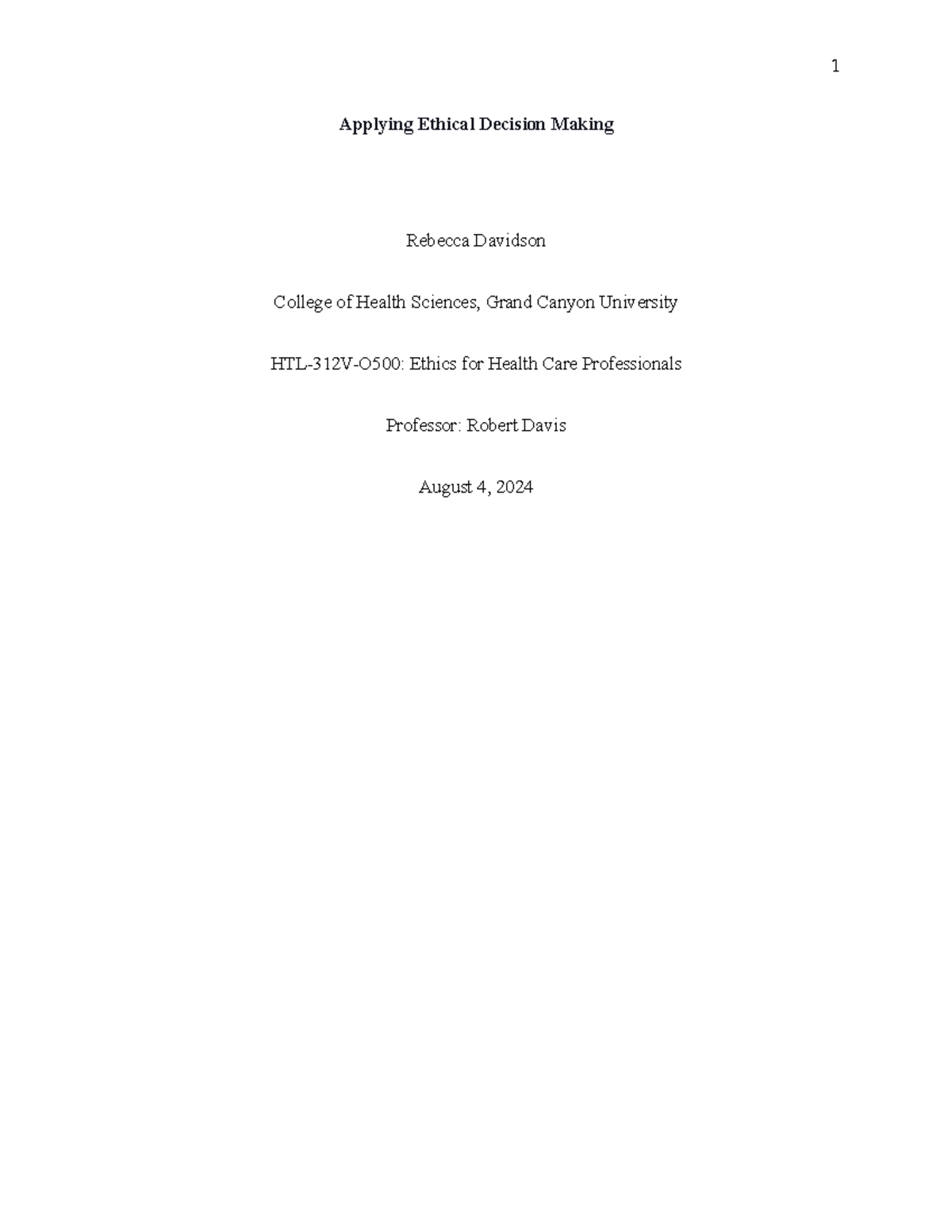 HLT 312 Final Exam: Ethical Decision-Making in Health Care - Studocu