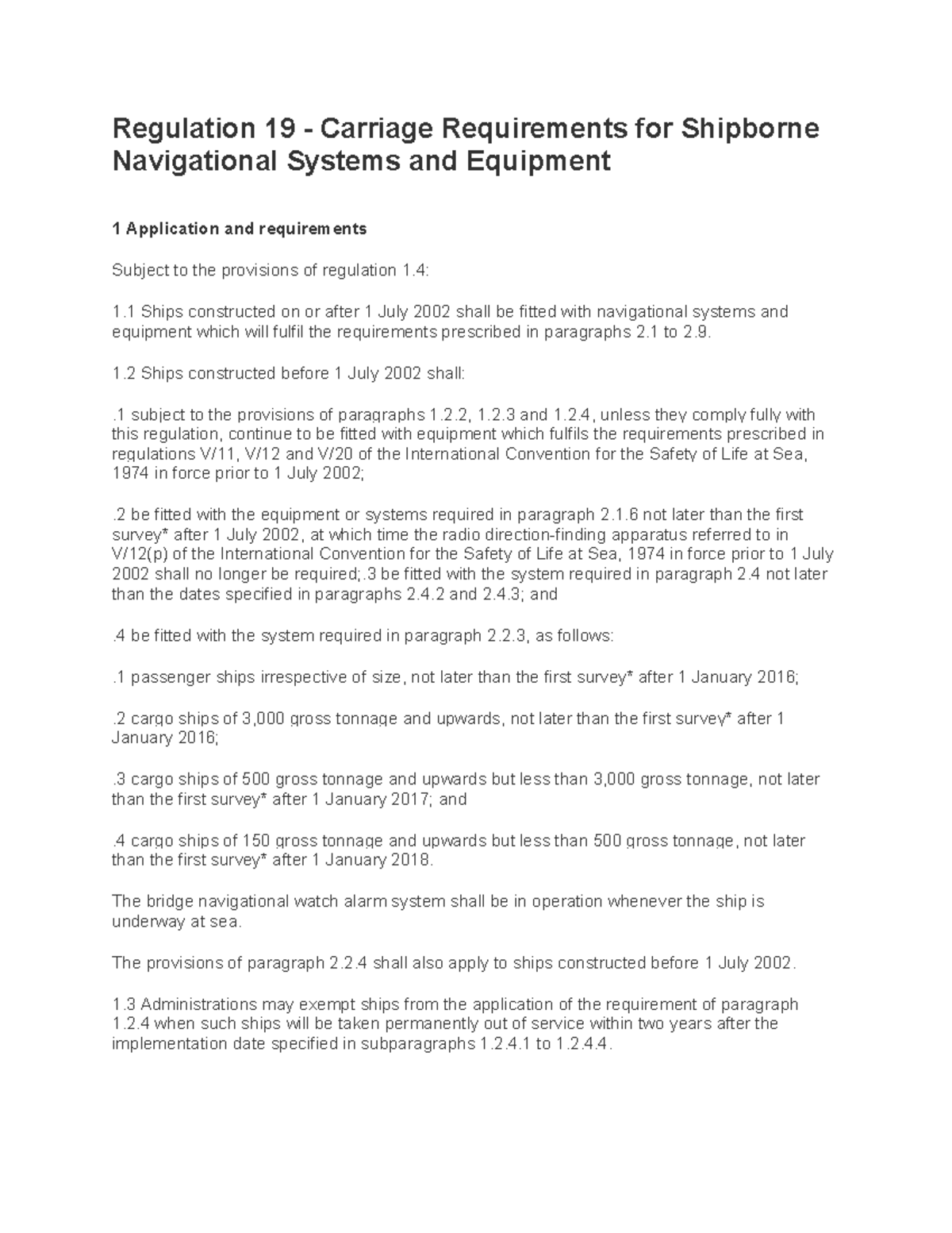 SOLAS V Reg 19: Shipborne Navigational Systems & Equipment Requirements ...