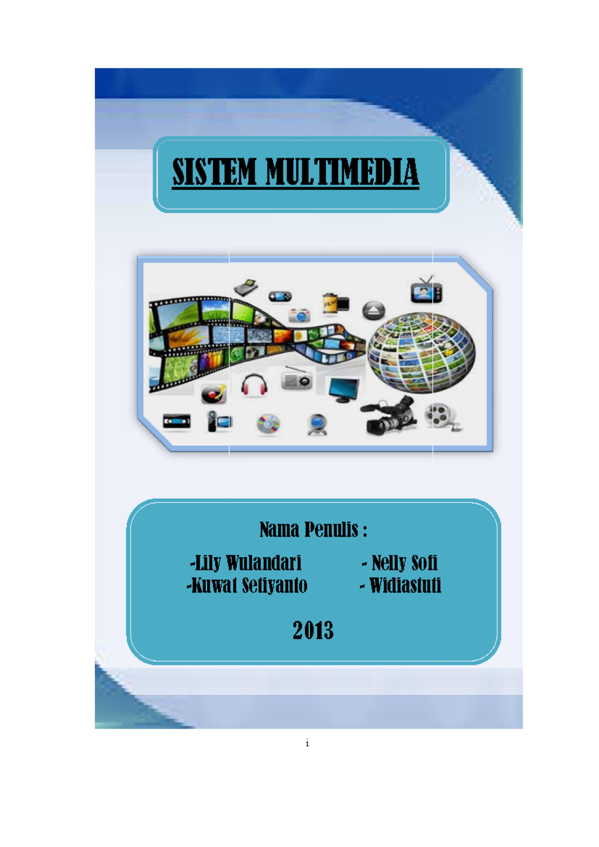 Sistem Multimedia: E-Book Pembelajaran untuk Kursus Sistem Multimedia ...