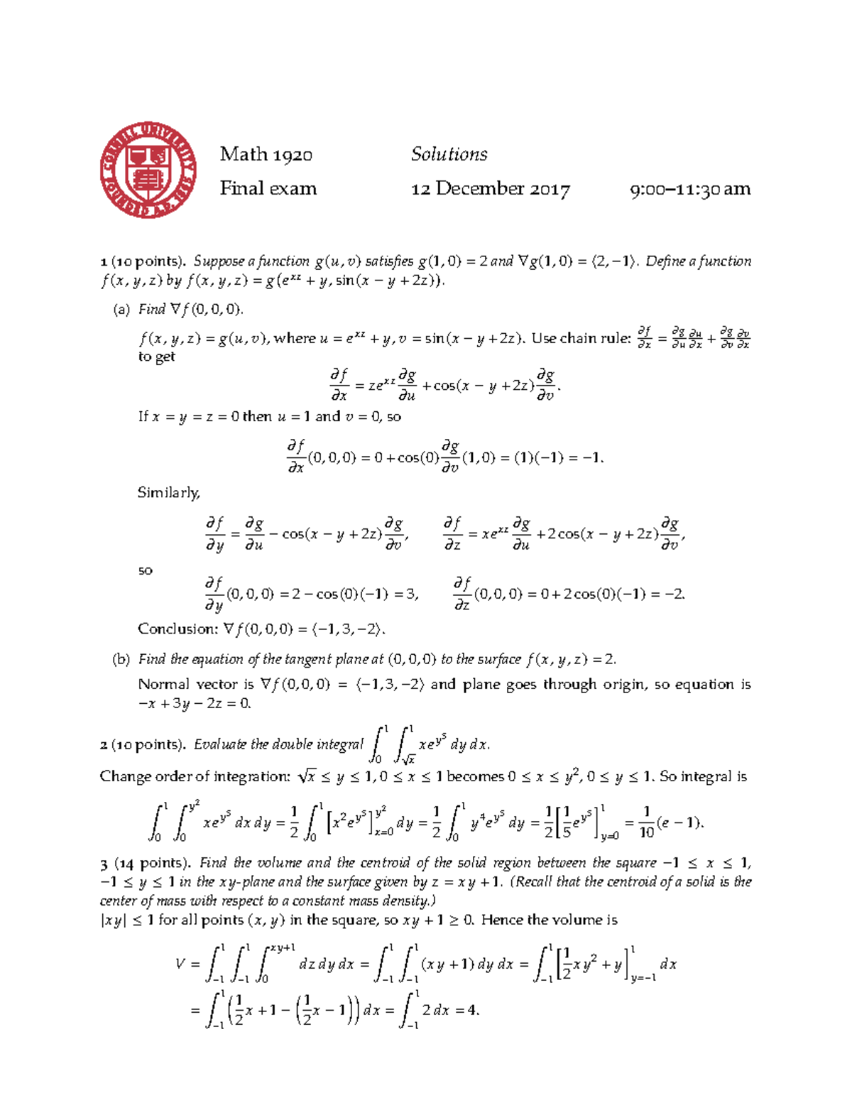 2017 .fall - Exam Solutions - Math 1920 Final exam Solutions 12 ...