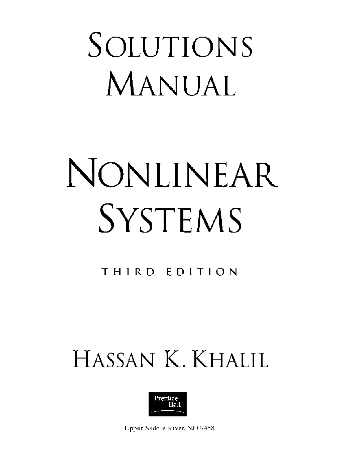 Solutions Manual for Nonlinear Systems (3rd Ed) by Hassan K. - Studocu