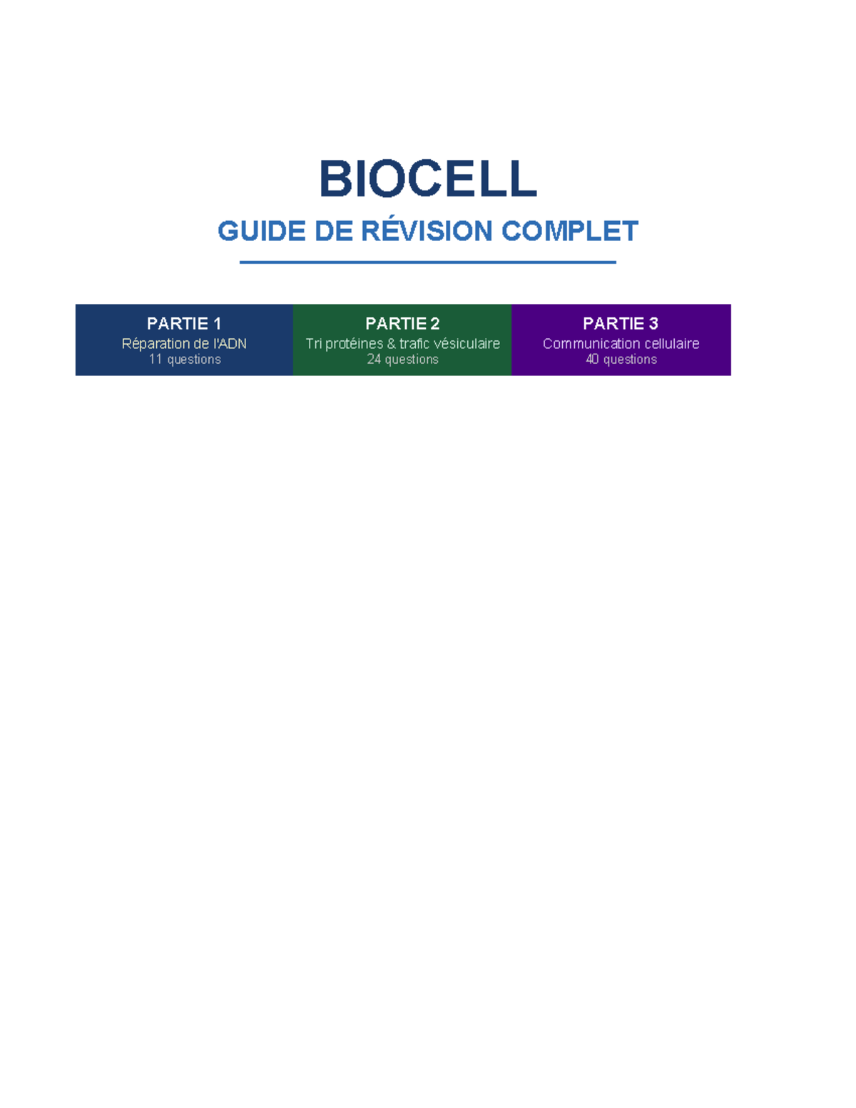 BIOCELL GUIDE DE RÉVISION COMPLET - PARTIES 1, 2 & 3 - Studocu