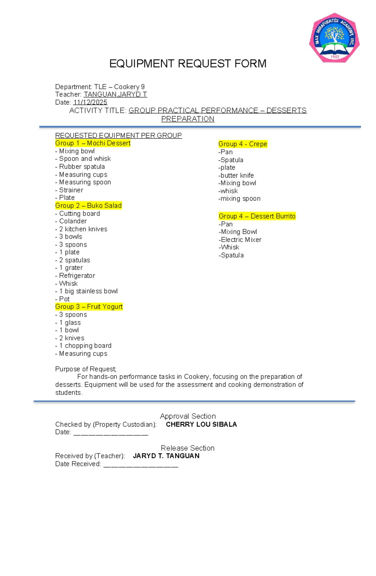 Cookery 9 Equipment Request Form for Group Practical Desserts - Studocu