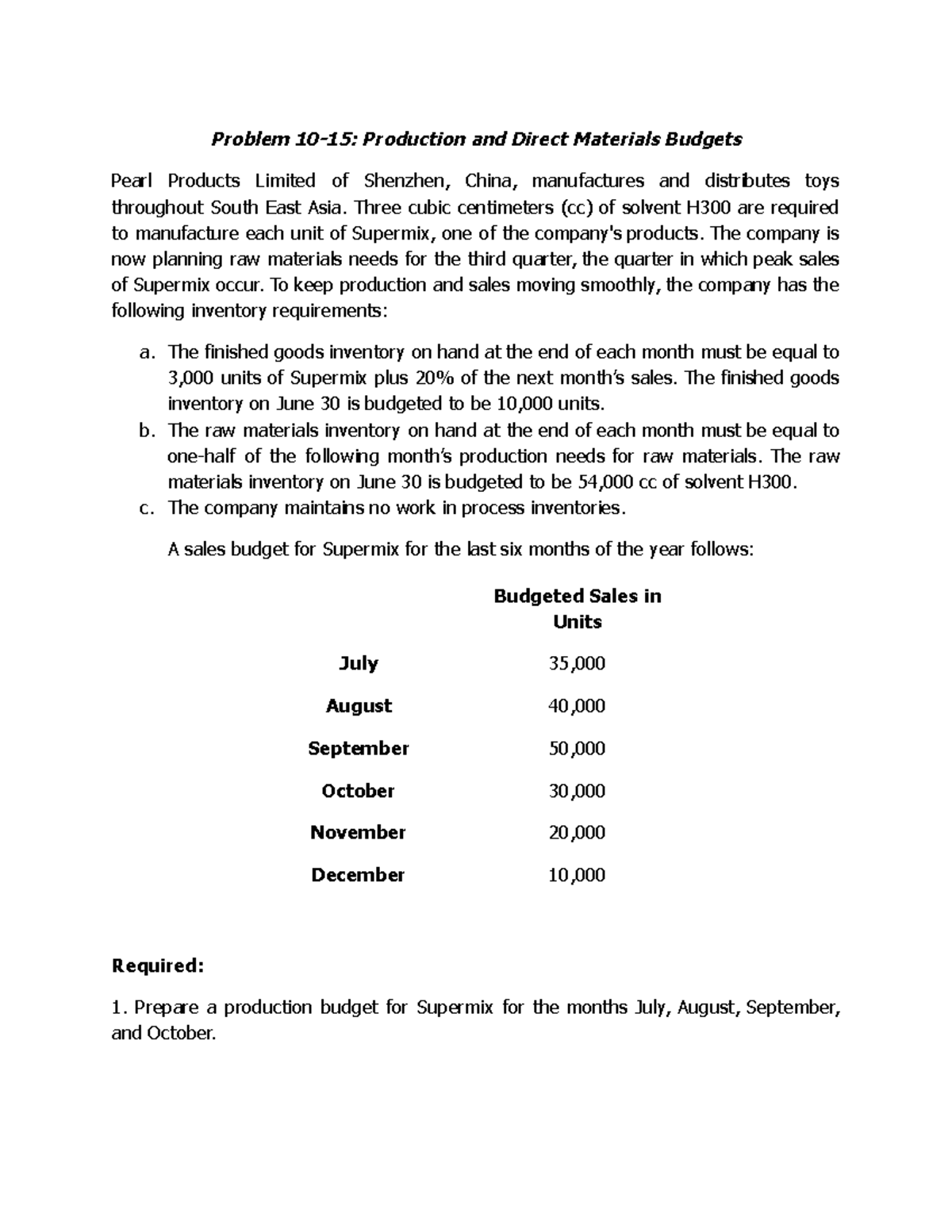 Production and Direct Materials Budgets for Problem 10-15 [L04b, L05c ...