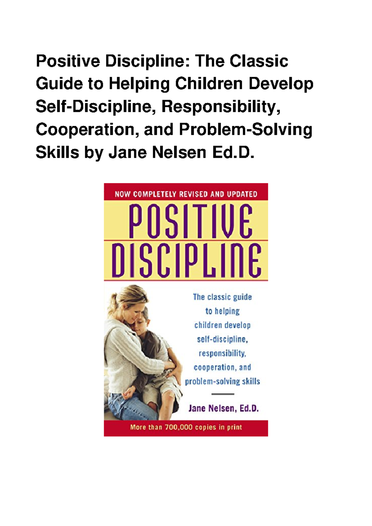 Positive Discipline The Classic Guide to - Positive Discipline: The ...