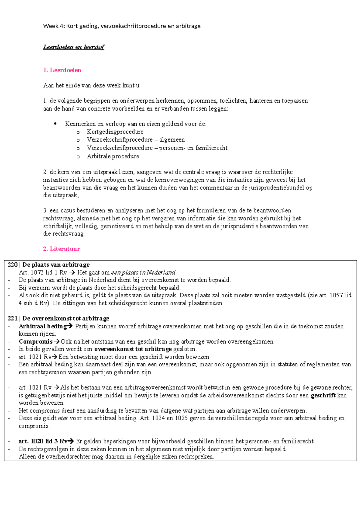 Week 4: Kort geding, verzoekschriftprocedure en arbitrage - BPI ...