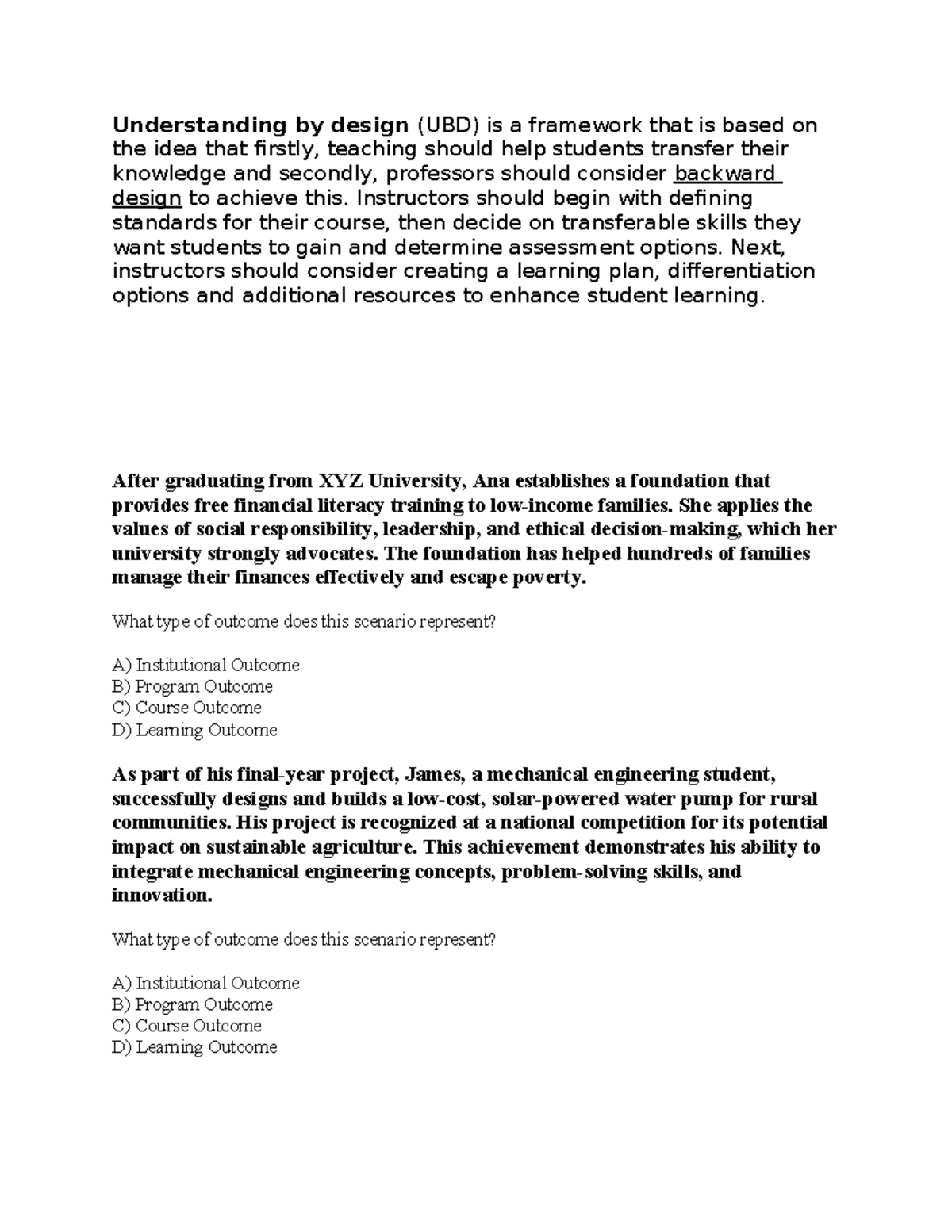 EDUC 6 Items FOR FQE - Understanding by design (UBD) is a framework ...