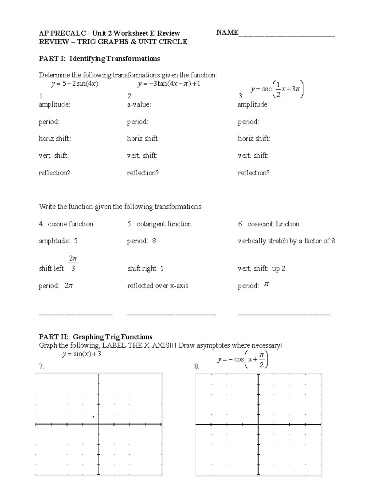 AP PRECALC Unit 2 Worksheet E Review: Trig Graphs & Transformations ...