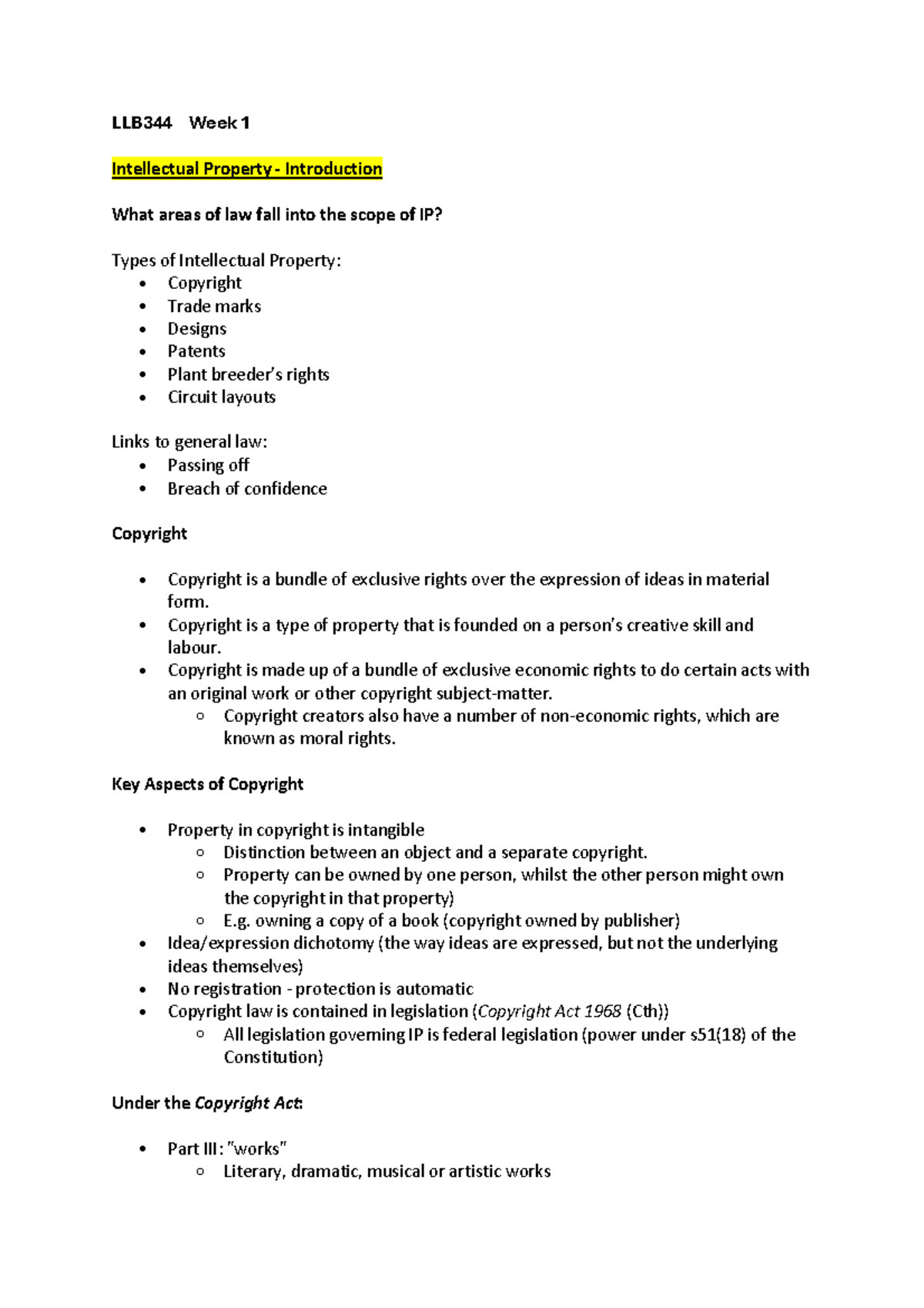 LLB344 Weeks 1-5 Lecture & Tutorial Notes on Intellectual Property Law ...