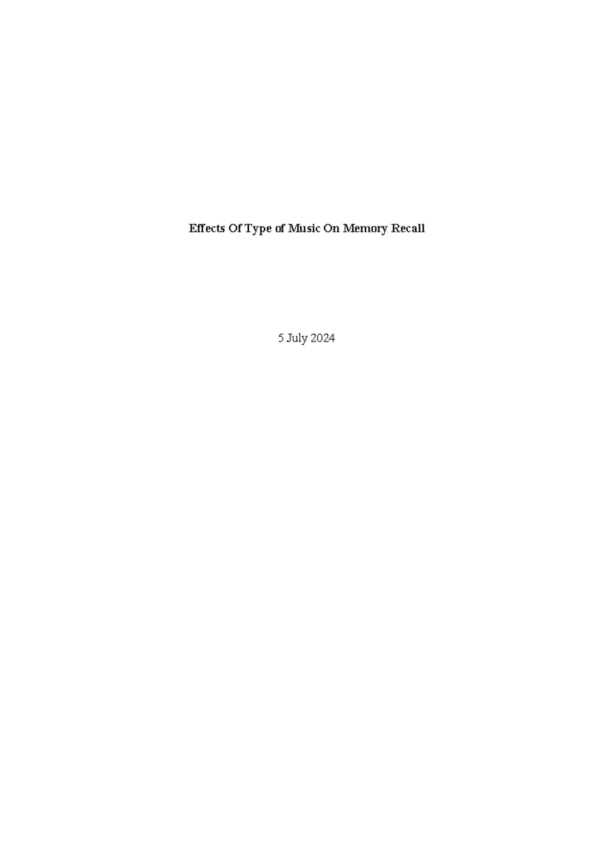 Lab Report - Effects Of Type of Music On Memory Recall 5 July 2024 ...