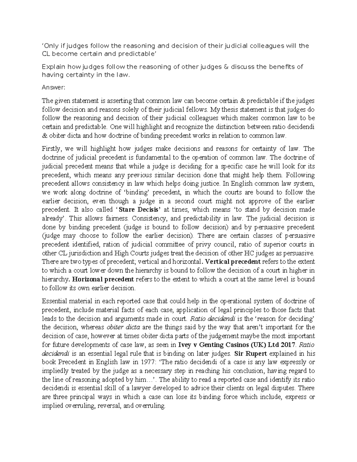 Lsm - Essay on Judicial Precedent and Certainty in Common Law - Studocu