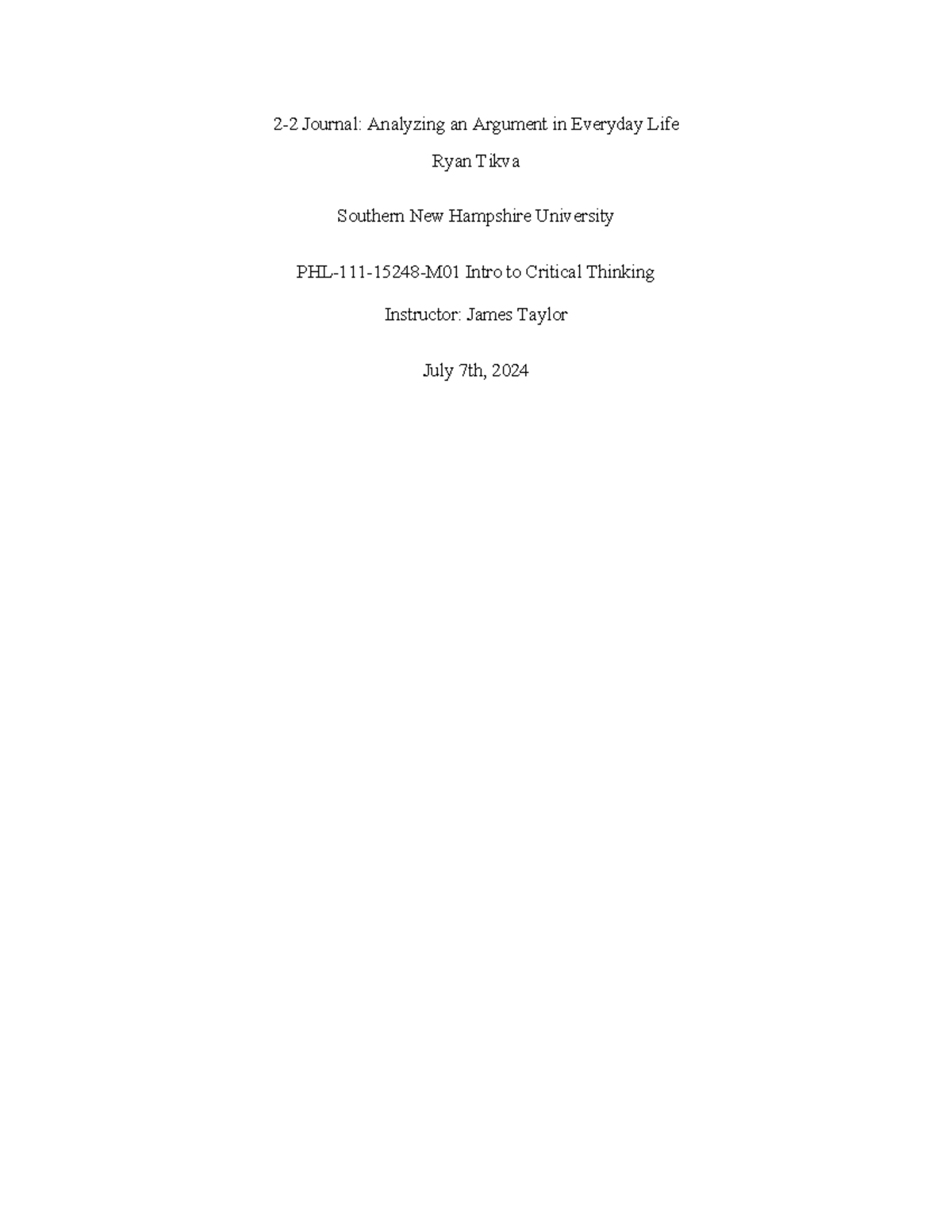 PHL 111 2-2 Journal Analyzing an Argument in Everyday Life - 2-2 ...