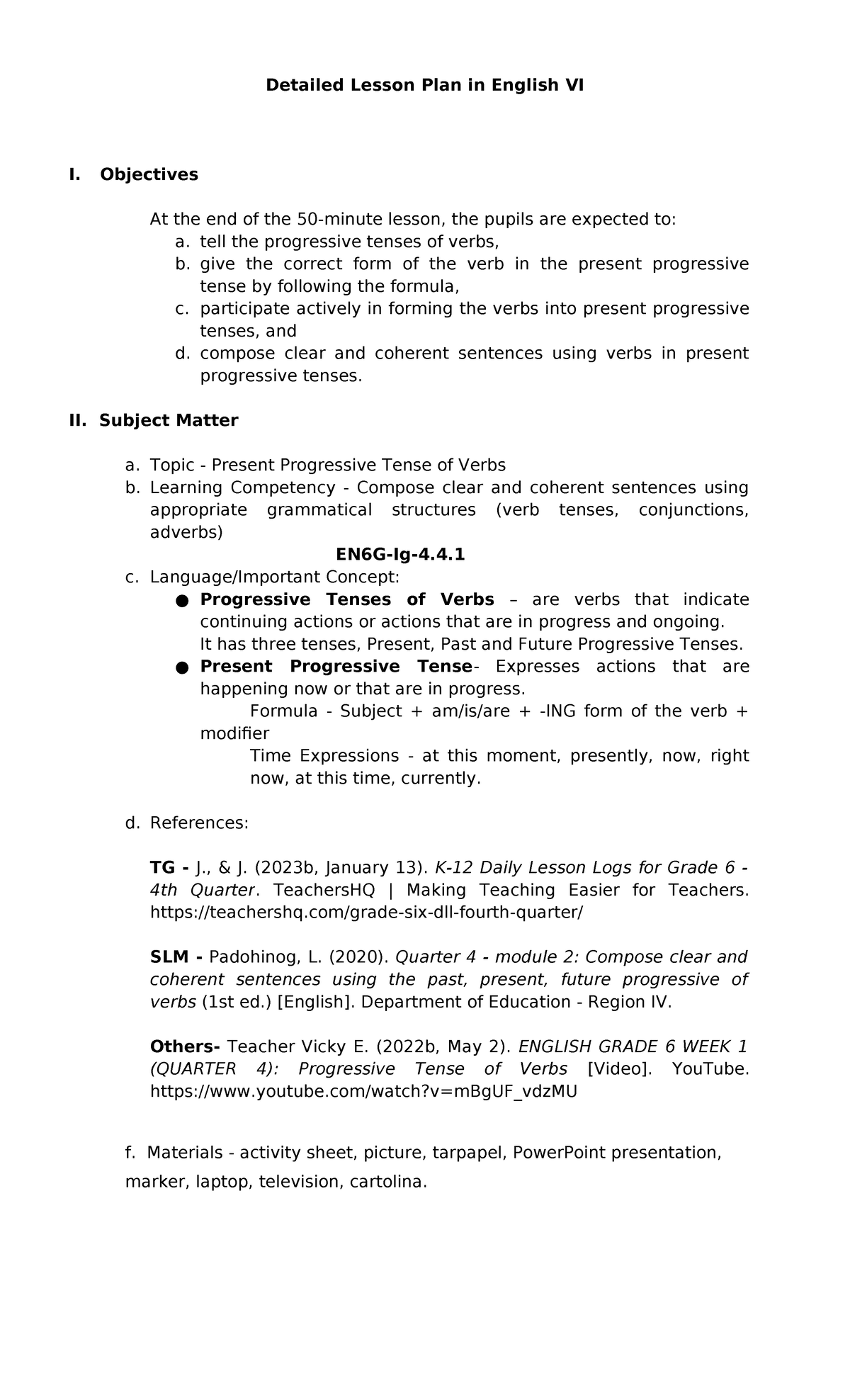 Final Lesson Plan: Present Progressive Tense in English VI - Studocu