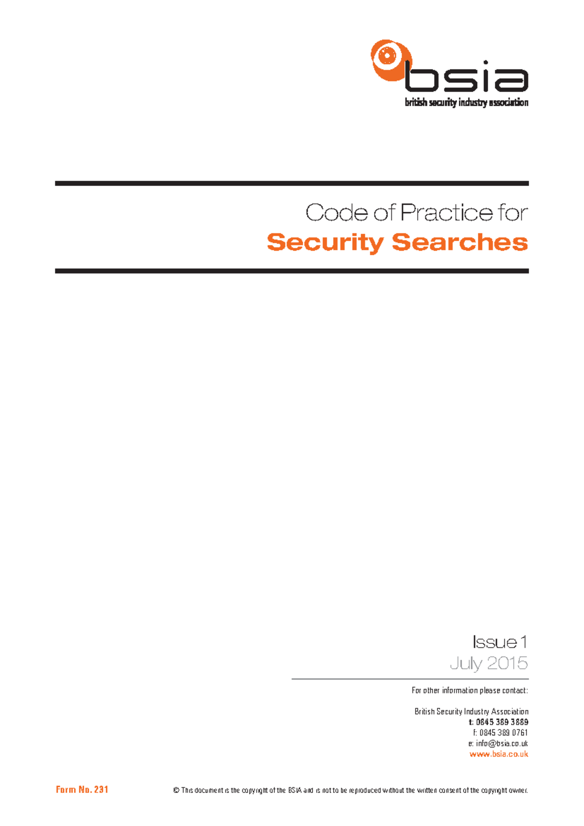 Code of Practice for Security Searches: BSIA Form No. 231 - Studocu