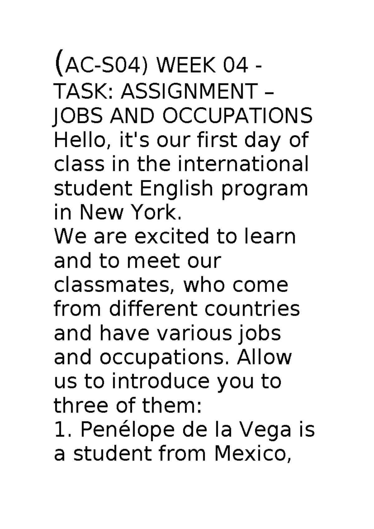 WEEK 04 ASSIGNMENT: JOBS & OCCUPATIONS IN ESL CLASS TA2 - Studocu