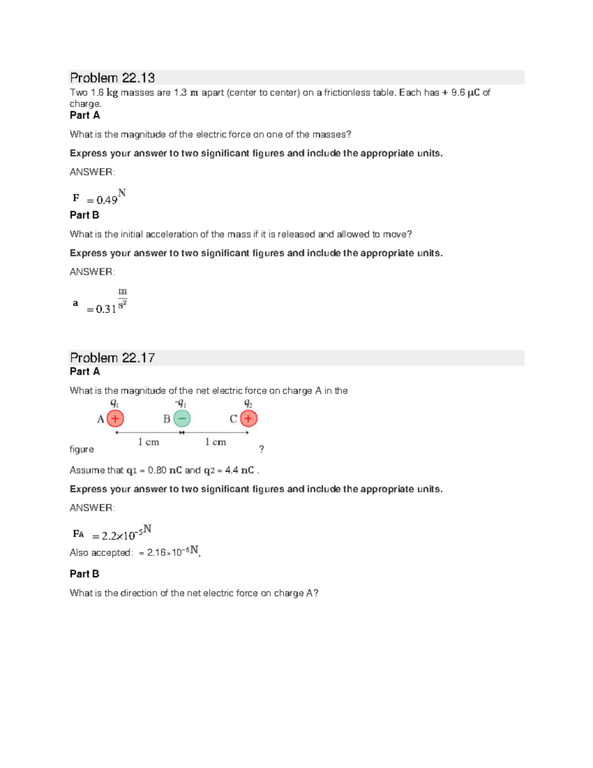 Homework ch 22-23 - Problem 22 Two 1. Part A What is the magnitude of ...