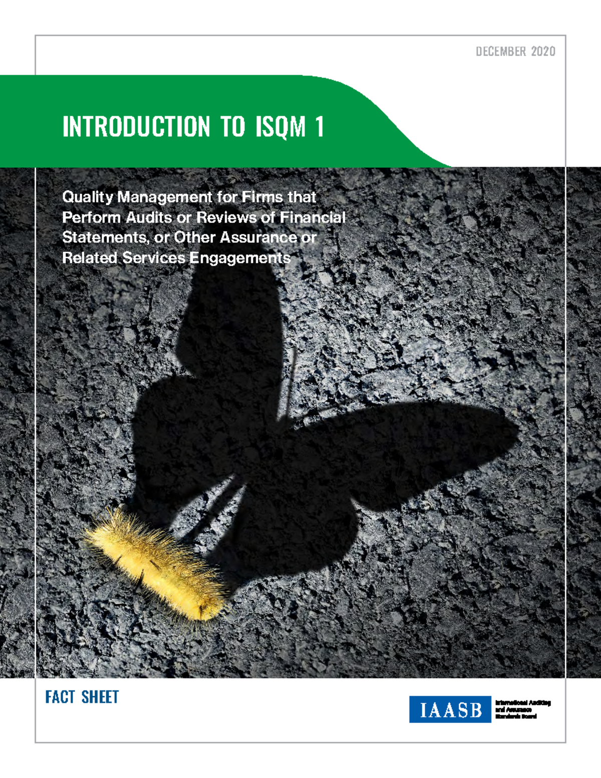 Iaasb ISQM 1 Fact Sheet - Performing an Audit Quality. - Quality ...