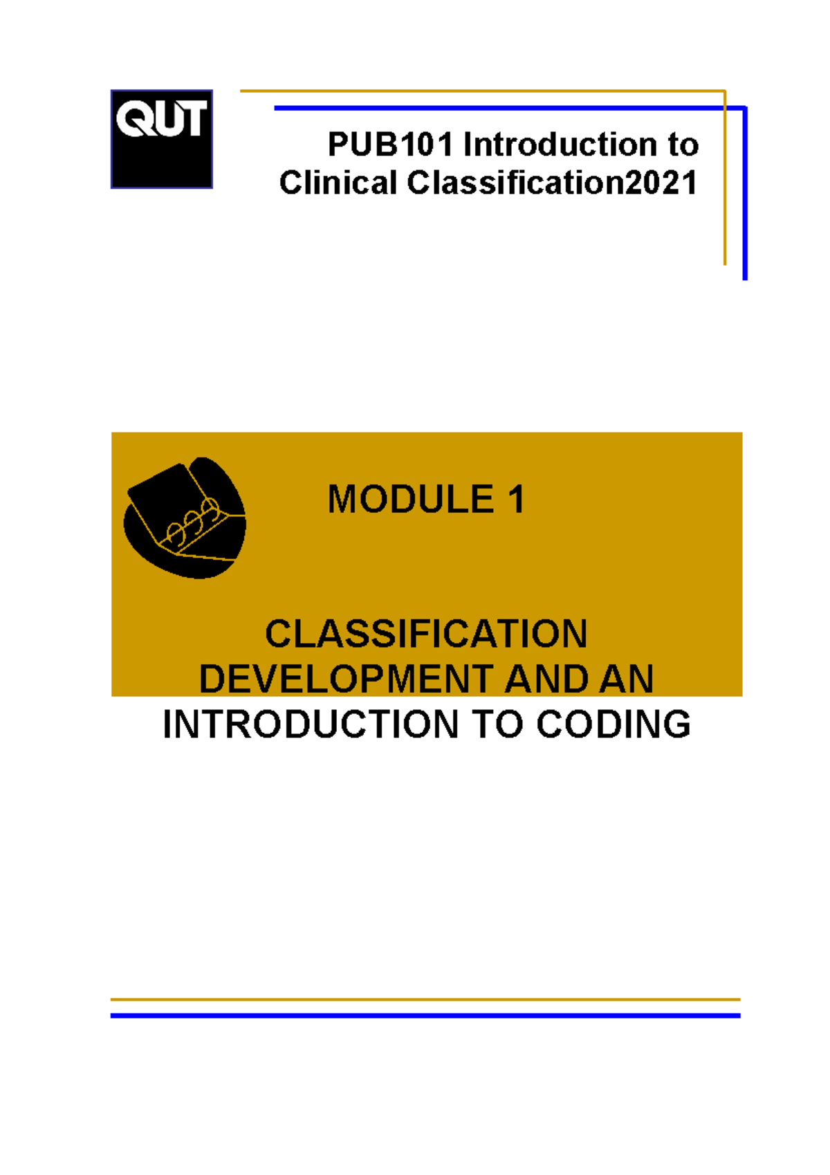 Module 1: Intro to Clinical Coding and Classification Overview 2021 ...