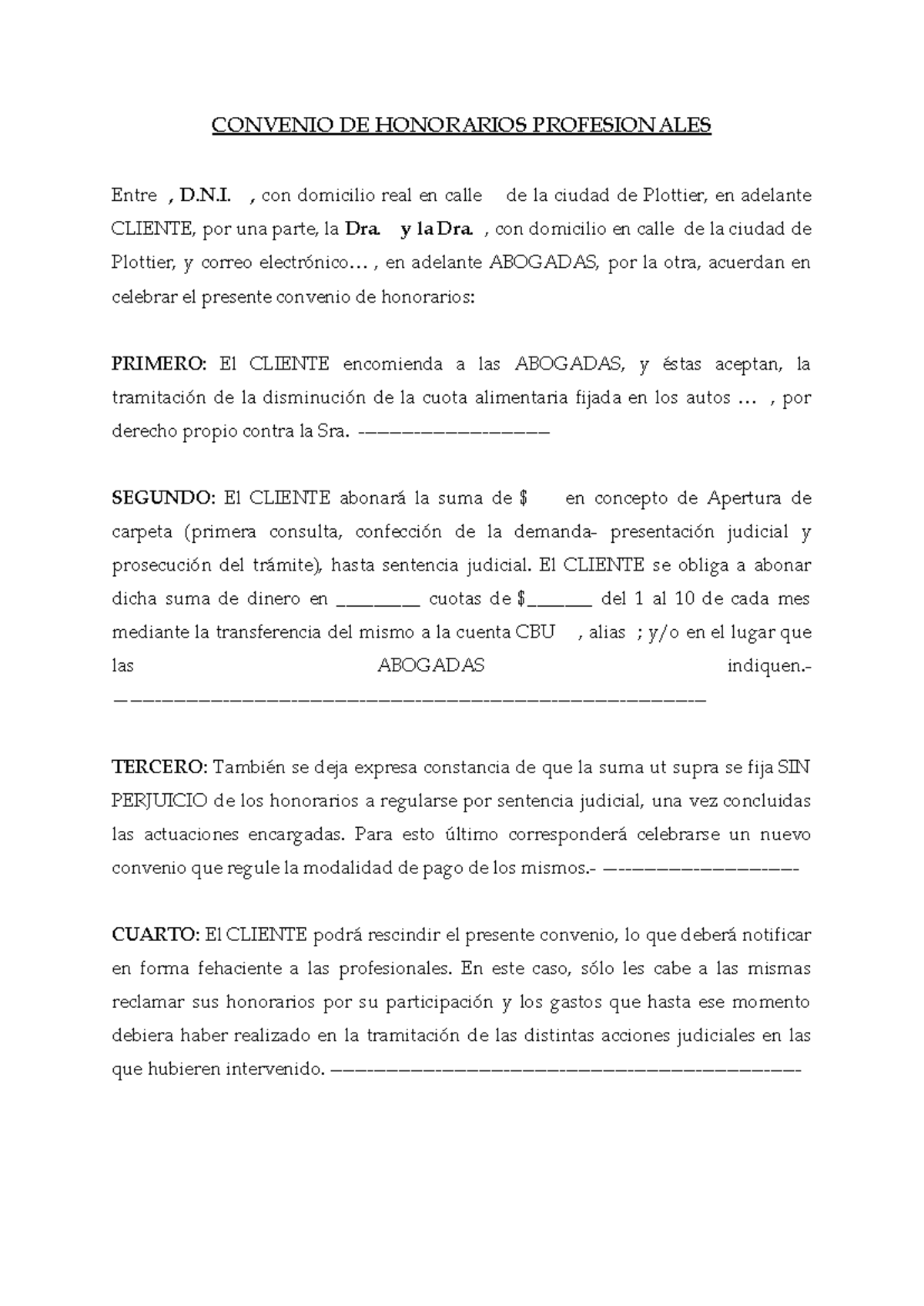 Convenio de Honorarios Profesionales entre Cliente y Abogadas - Studocu