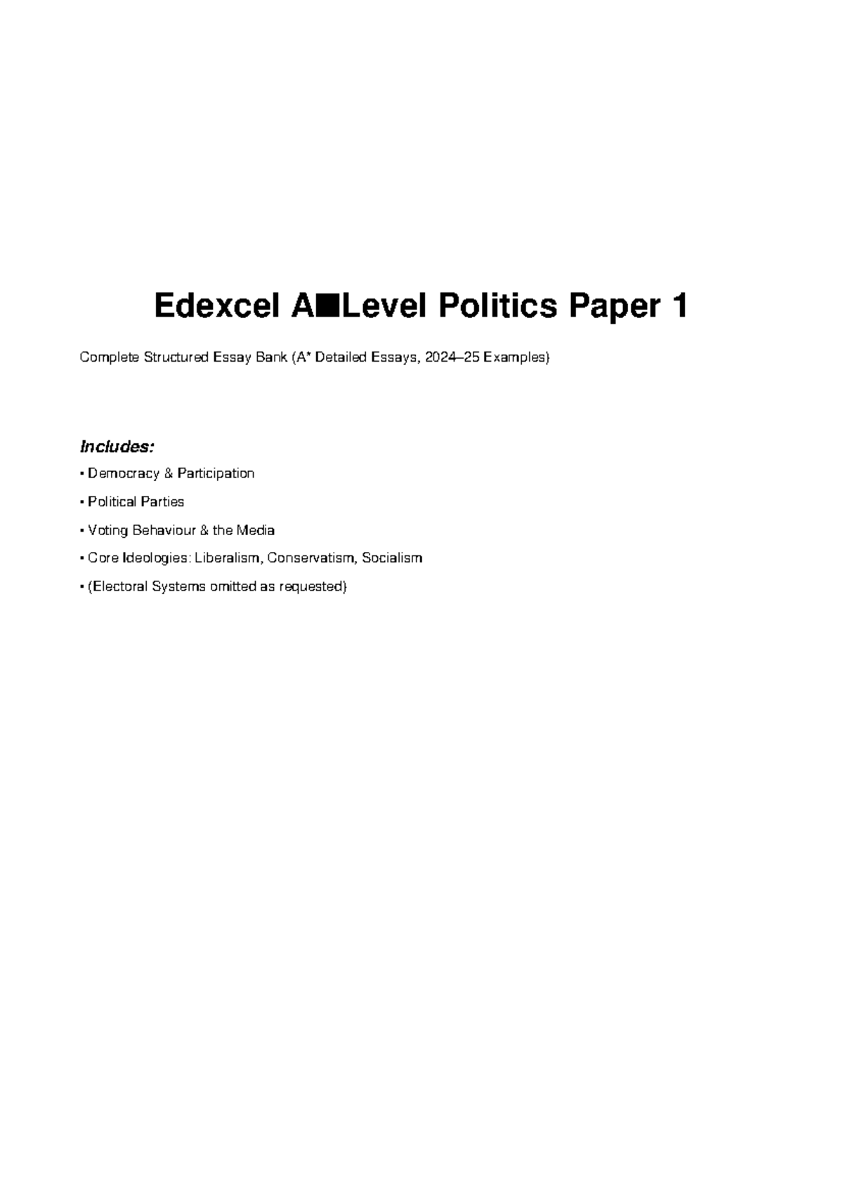 Edexcel A Level Politics Paper 1 Comprehensive Essay Collection - Studocu