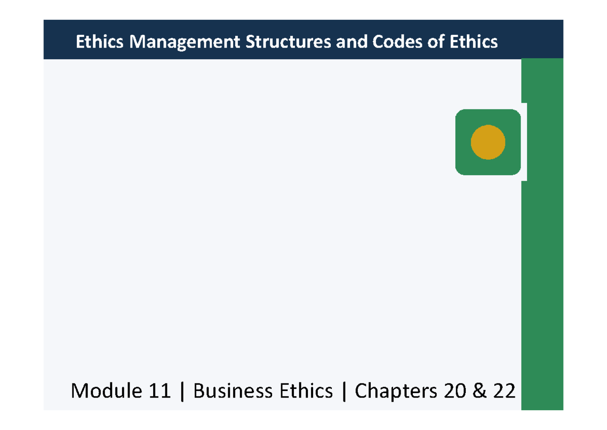 Module 11: Business Ethics - Ethics Management Structures - Studocu