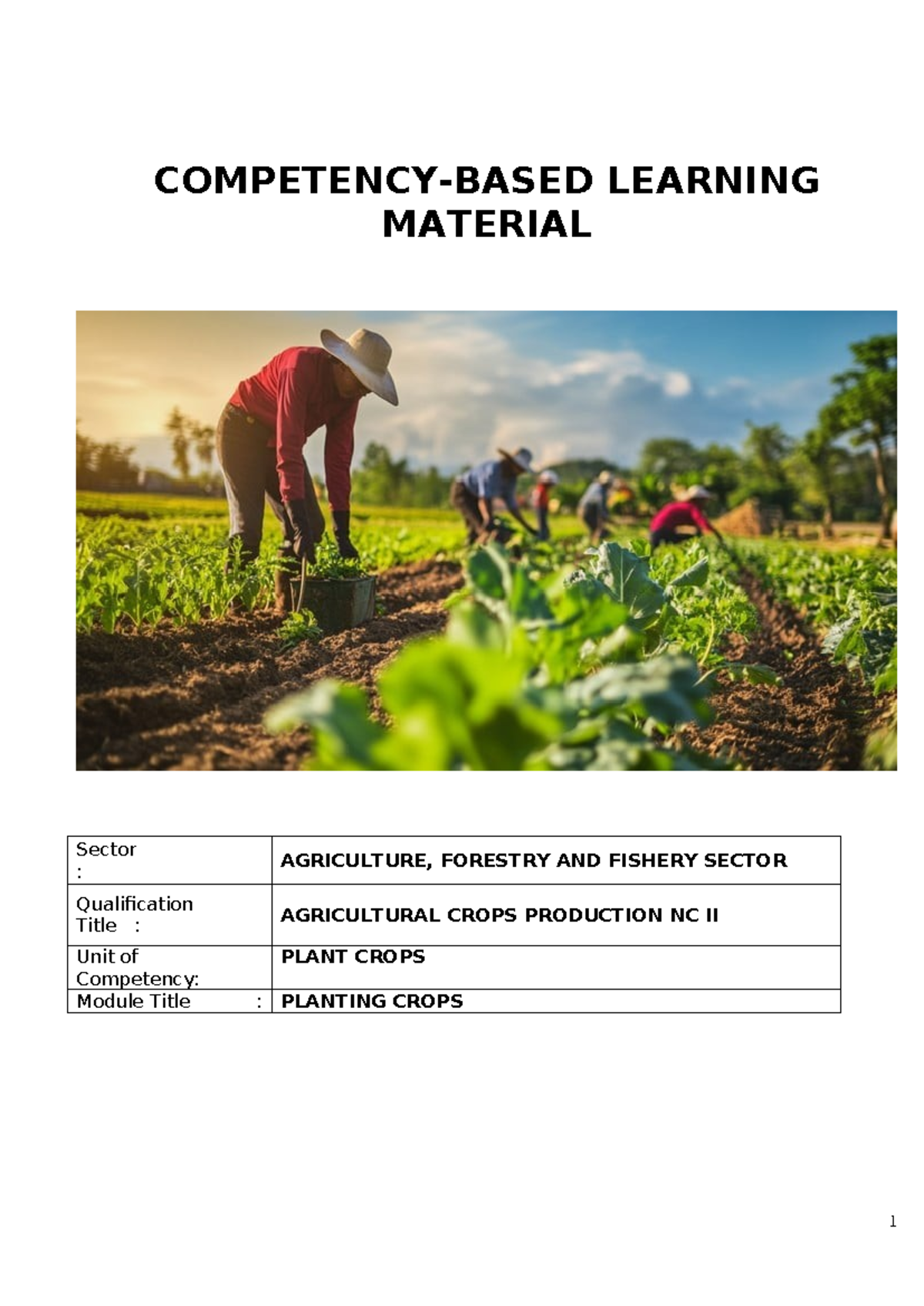 Agricultural Crops Production NC II: Planting Crops Module (AFF6102 ...