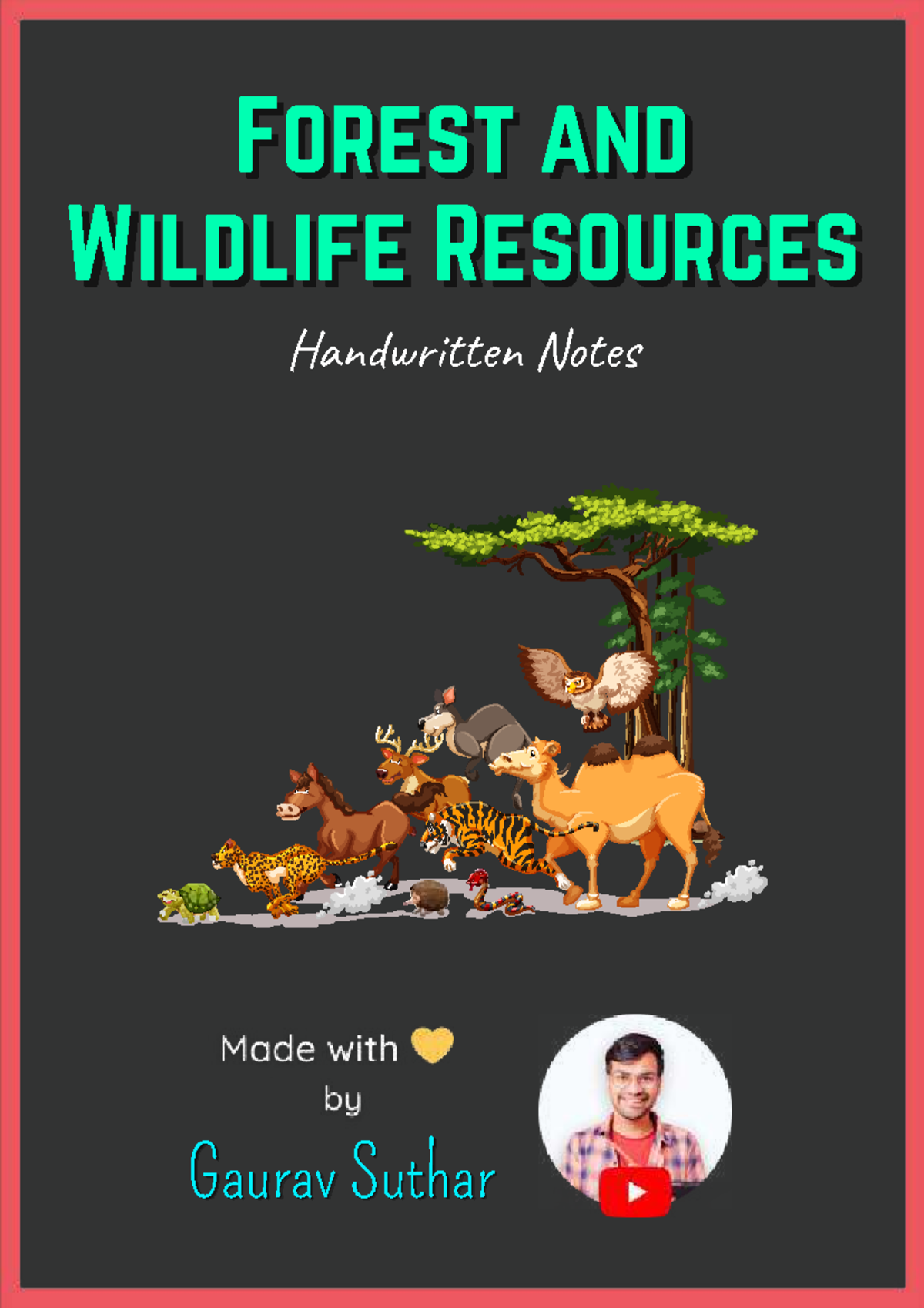 G2. Comprehensive Notes on Forest and Wildlife Resources - Studocu