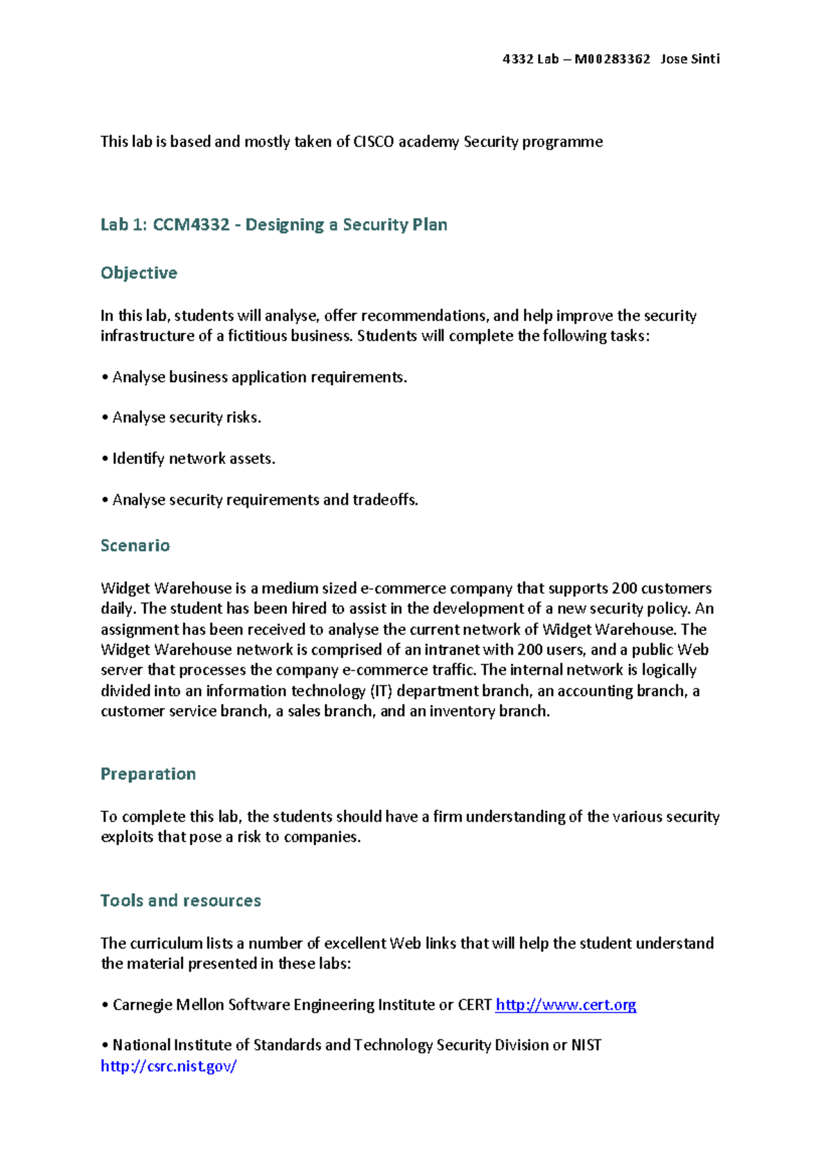 4332 lab 1 report - This lab is based and mostly taken of CISCO academy ...