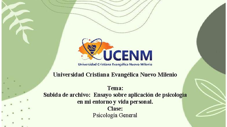 Psicología General II PAC: Ensayo sobre Aplicación Personal de la ...