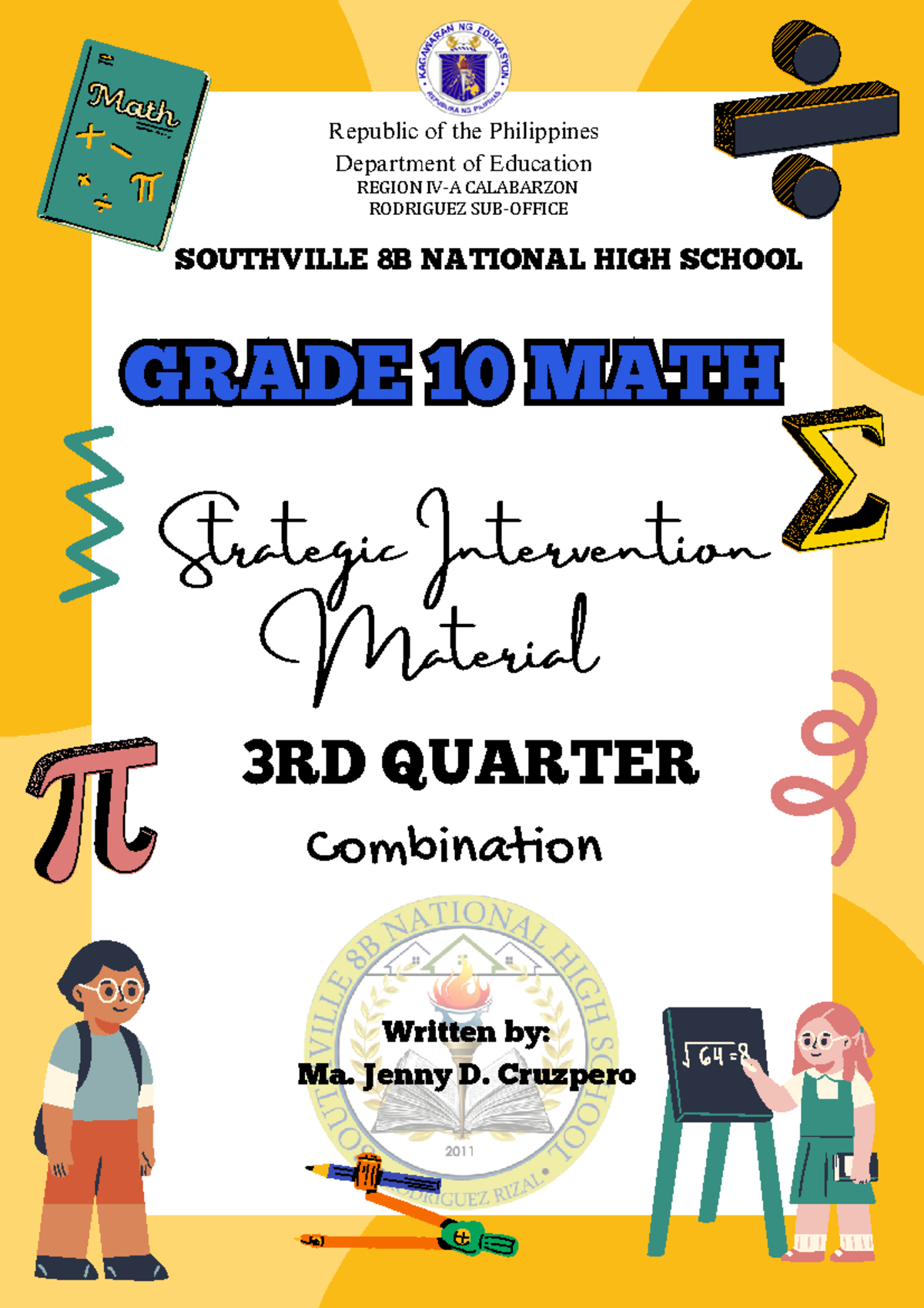 Combination G10 3rd Quarter - GRADE 10GRADE 10 MATHMATH Republic of the ...