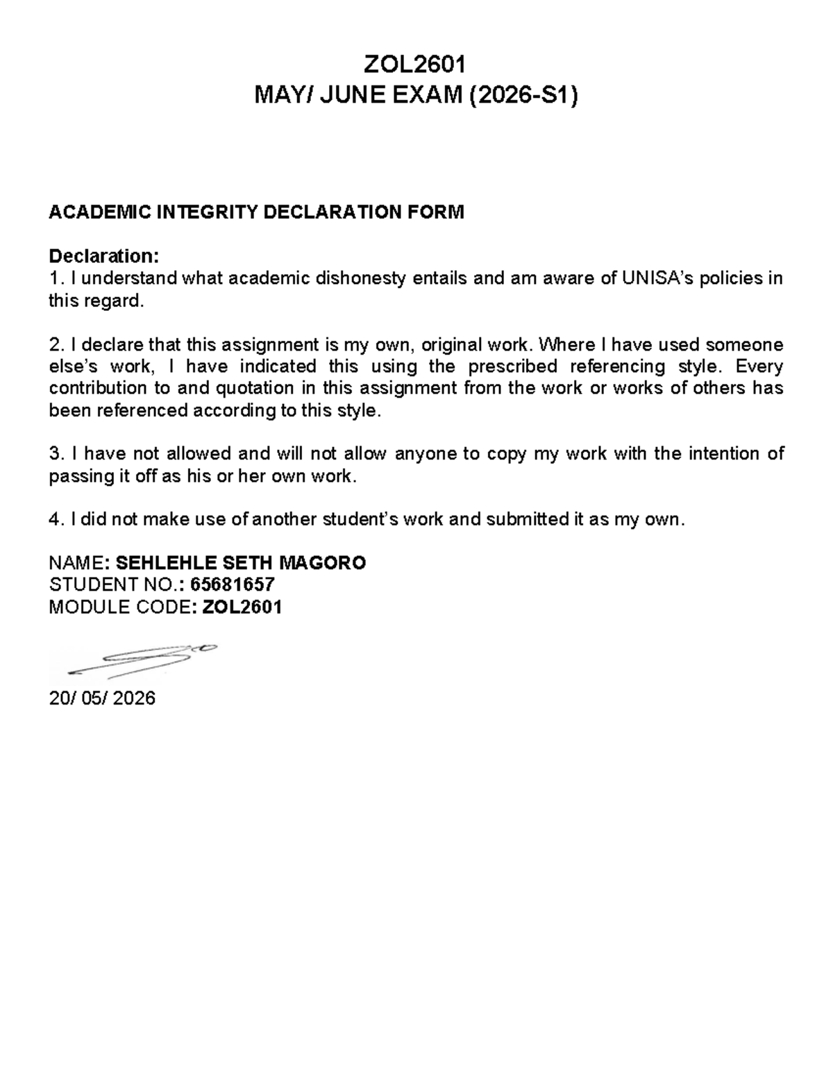 ZOL2601 JUNE EXAM ACADEMIC INTEGRITY DECLARATION FORM - Studocu
