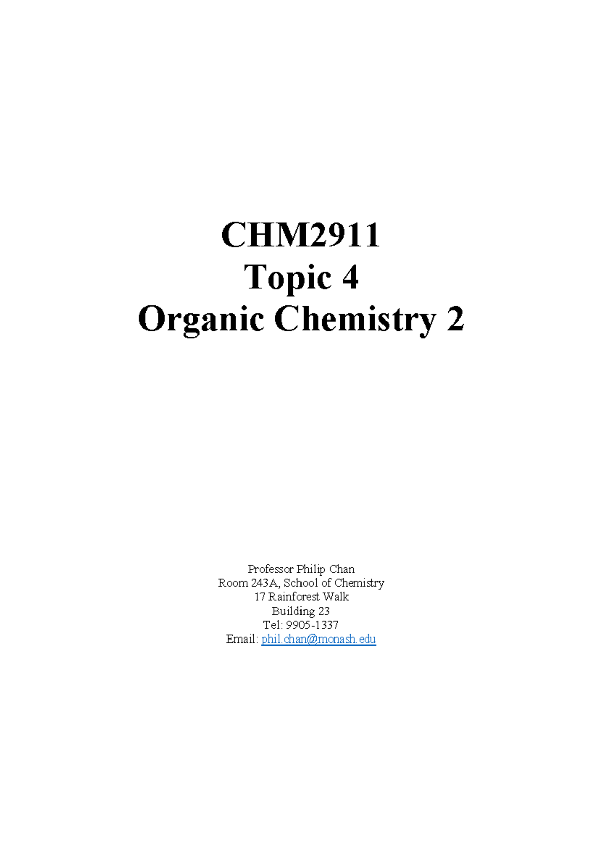 CHM2911 Topic 4 Organic Chemistry Workbook 2023 - Studocu
