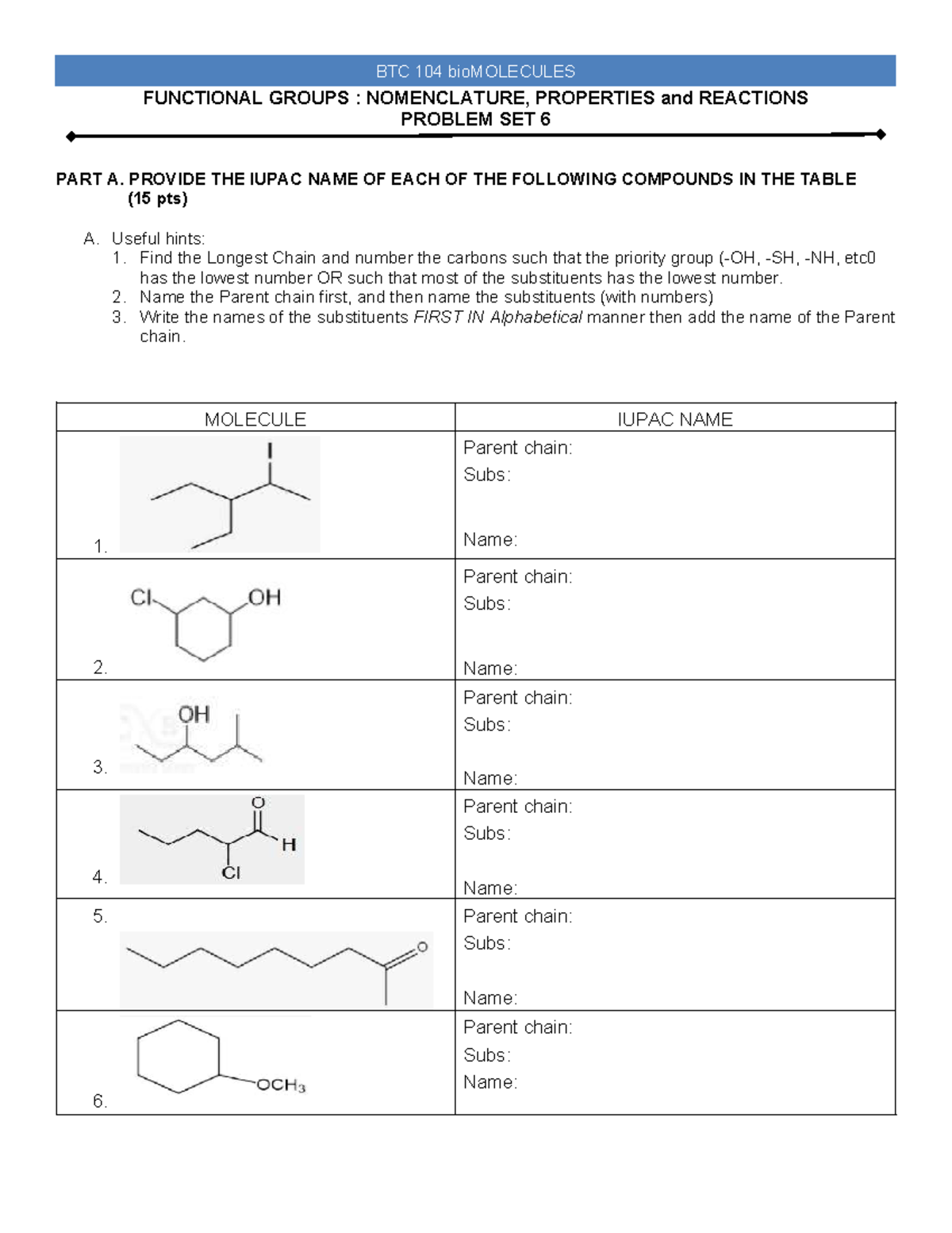 BTC 104 Problem Set 6: BioMolecules Functional Groups Nomenclature ...