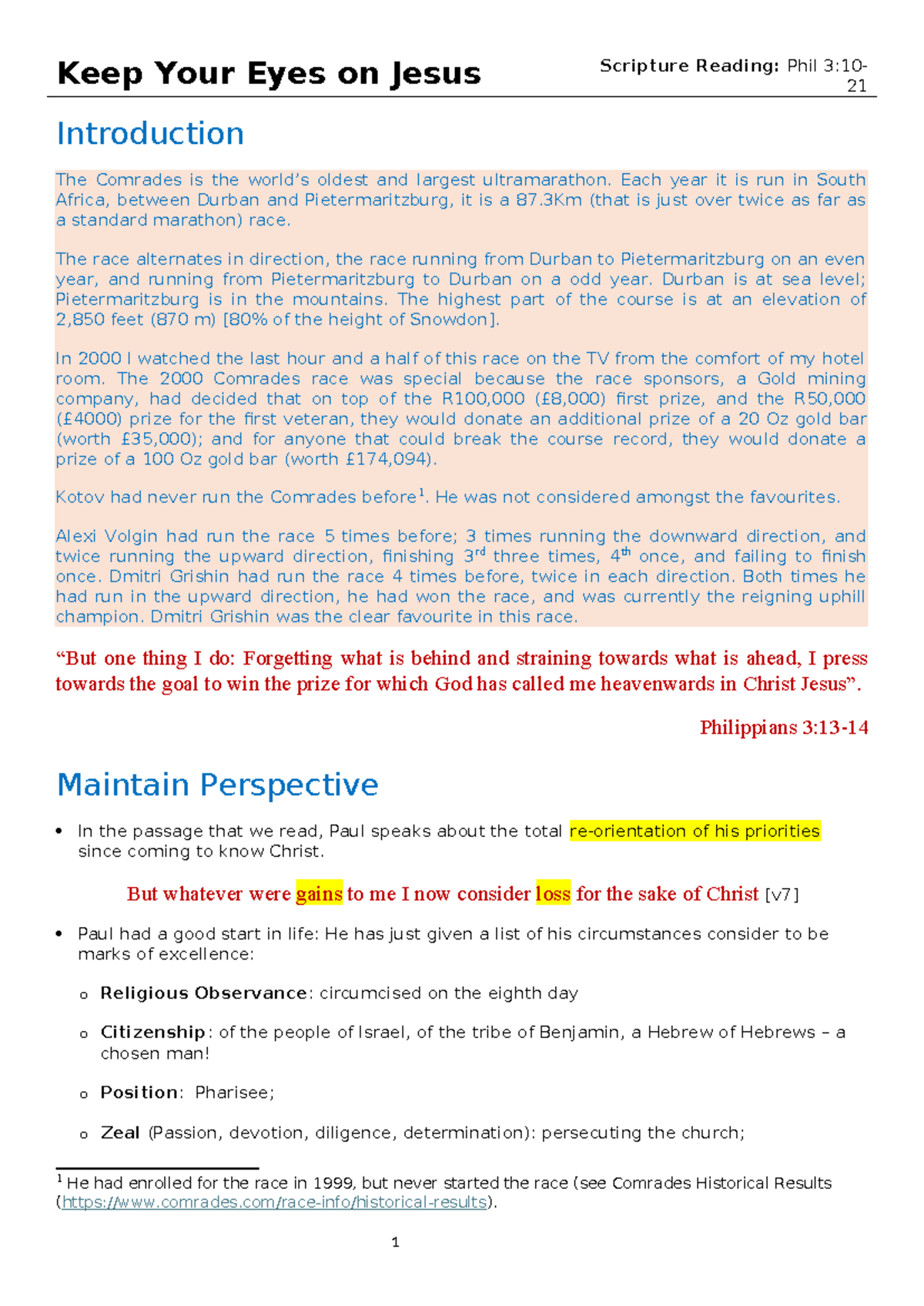 Phil 3:10-21 - Keep Your Eyes on Jesus: Lessons from the Comrades Race ...