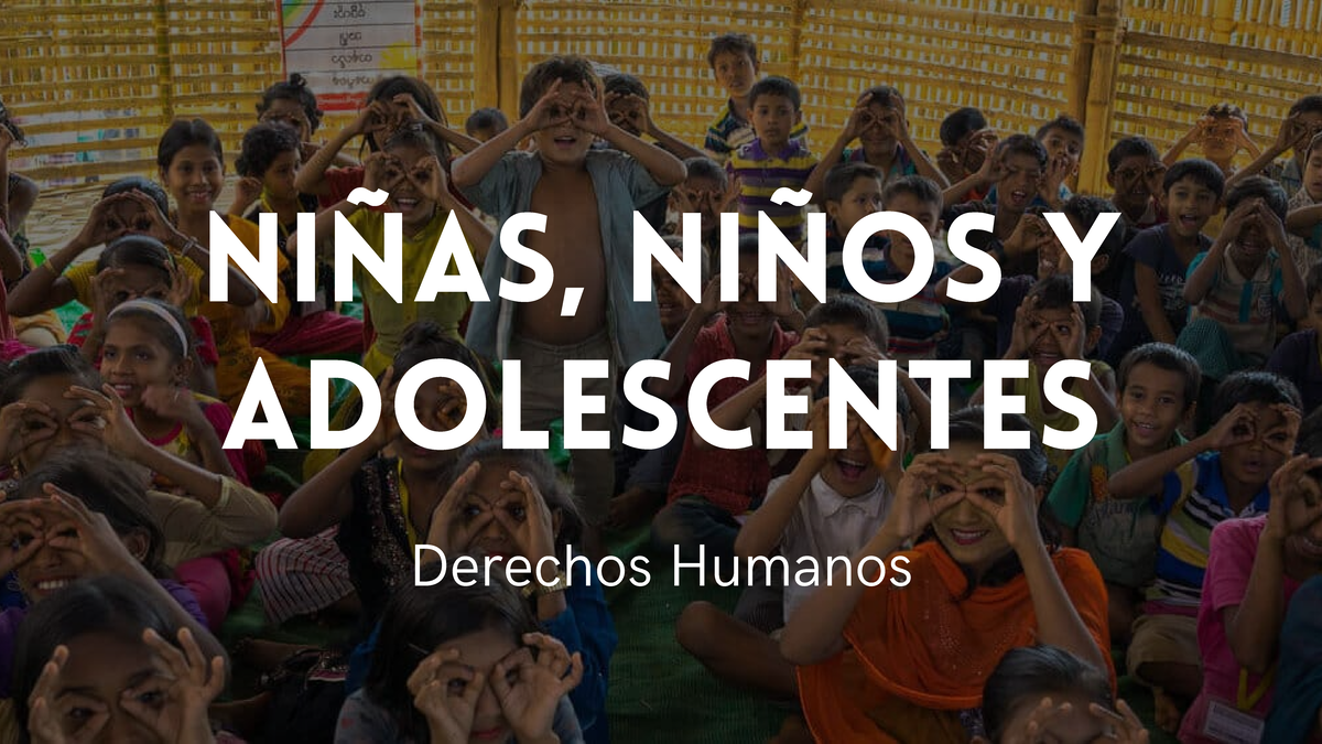 Derechos Humanos de Niños, Niñas y Adolescentes en México - Studocu