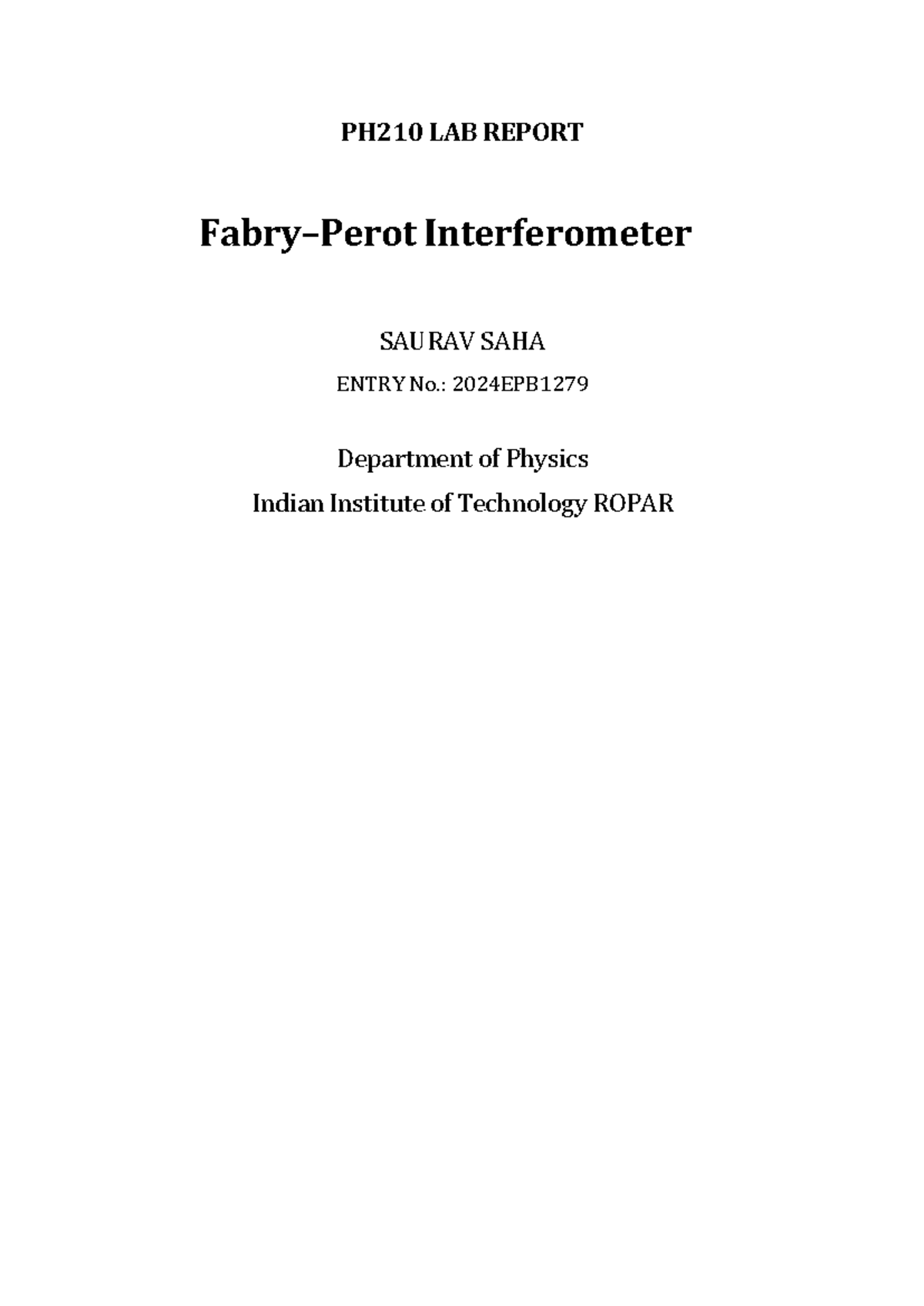 PH210 LAB REPORT: Interferometer Experiment Analysis - Studocu