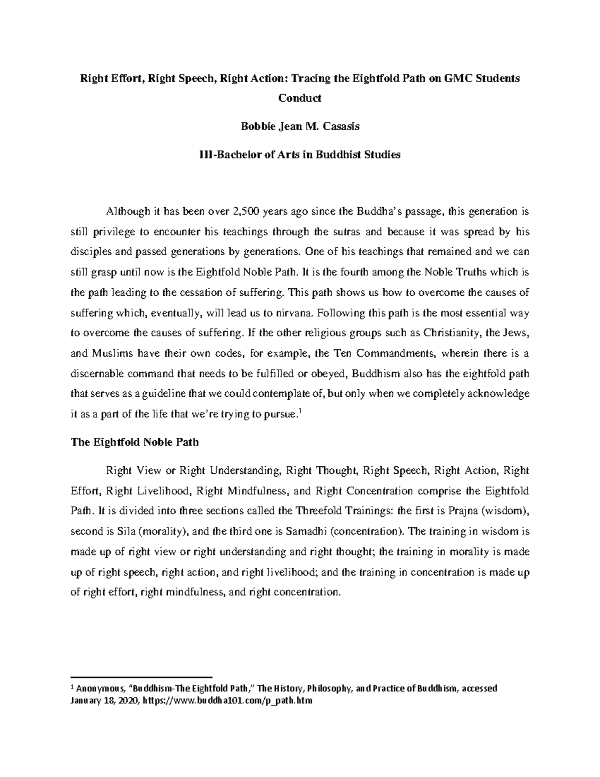 Casasis Term Paper - Buddhist Ethics - Right Effort, Right Speech ...