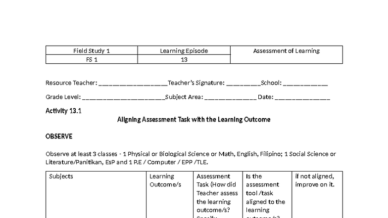 Field Study 1 FS 1: Learning Episode 13 - Assessment Alignment Analysis ...