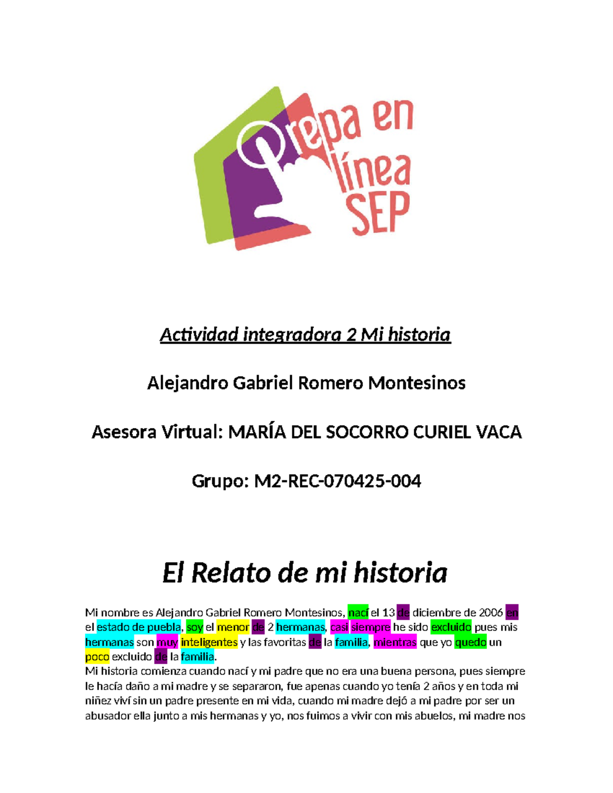 Actividad Integradora 2: Mi Historia Personal - Alejandro G. R. M ...