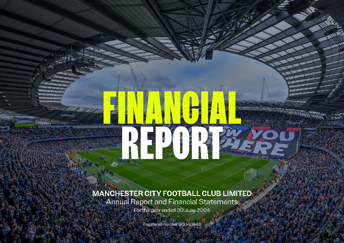 FIN 2024: Manchester City FC Annual Financial Report & Statements - Studocu