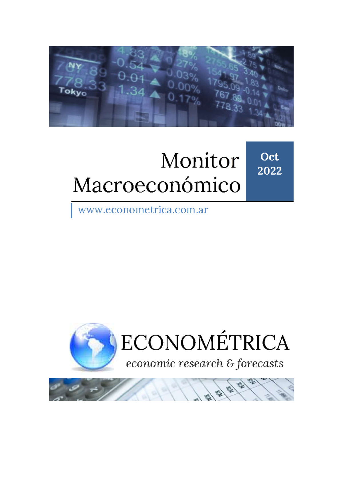 Econométrica Monitor Macro Oct 2022 - Oct 2022 Monitor Macroeconómico ...