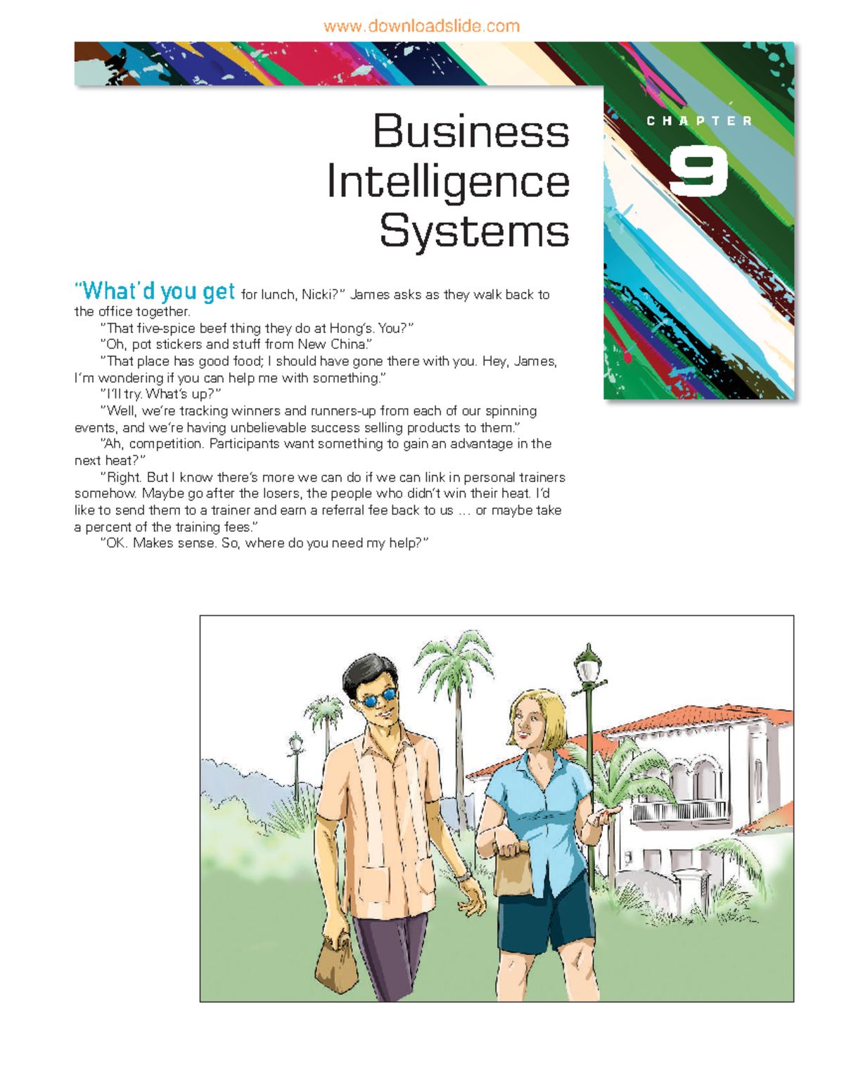 Chapter 9 Using MIS9 Business Intelligence - “What’d you get for lunch ...