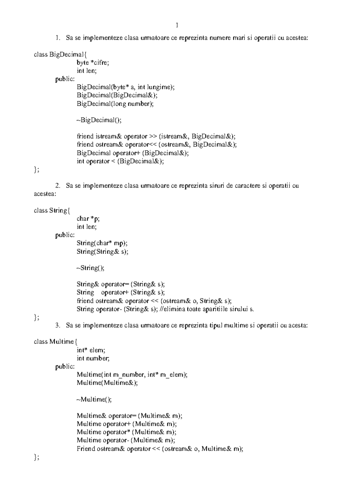 Lista Probleme C++ II - 1 1. Sa se implementeze clasa urmatoare ce ...